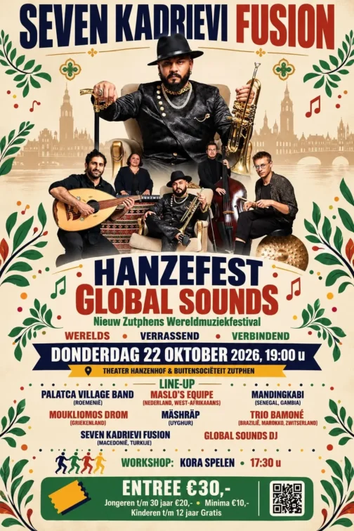 Poster: Hanzefest Global Sounds 2026 with Seven Kadrievi Fusion, Thursday 22 October 2026, Theater Hanzehof, Zutphen