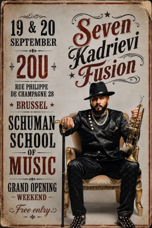 Poster: Seven Kadrievi Fusion, 19 and 20 September, Schuman School of Music, Brussels, Grand Opening Weekend